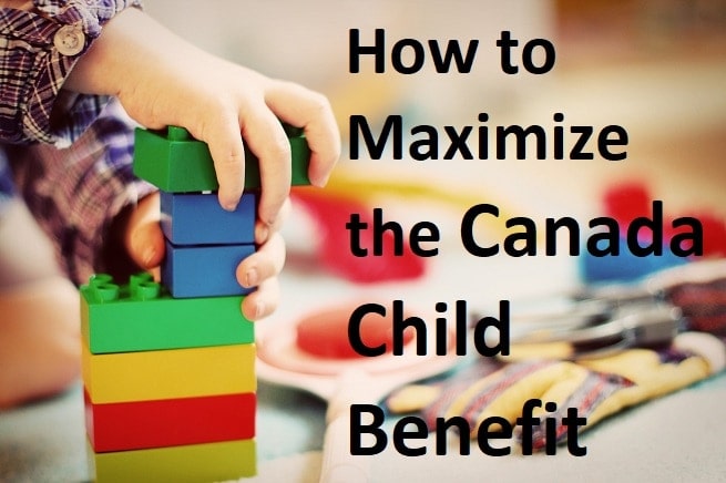 ways-to-maximize-the-canada-child-benefit-ccb-million-dollar-journey