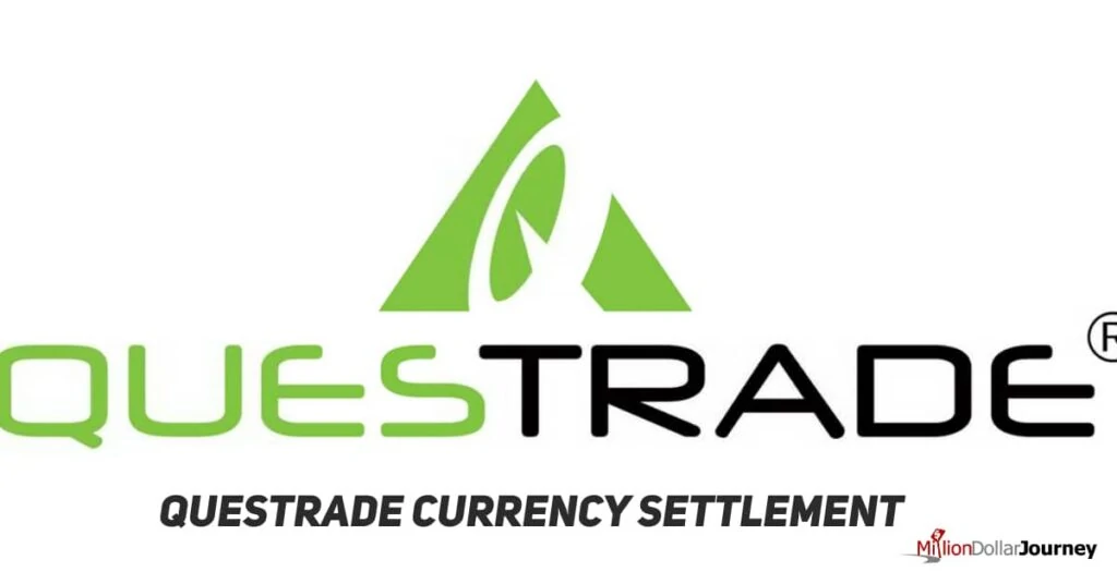 Questrade Currency
